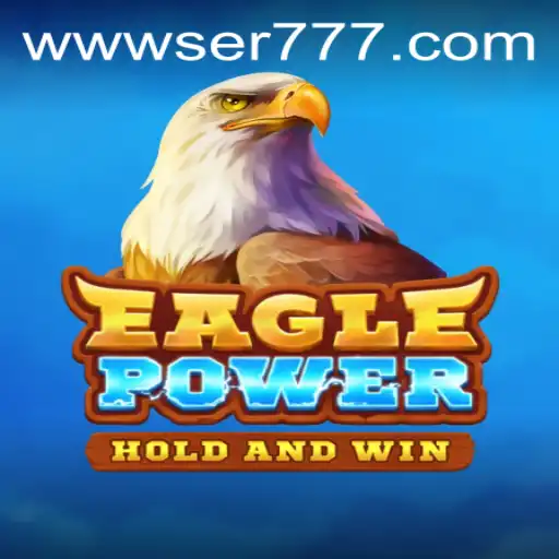 EaglePower Game: A Deep Dive into Its Mechanics and Exciting Features