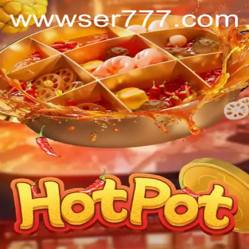 Exploring Hotpot: A Dive into the Exciting World of Ser777 PH Login